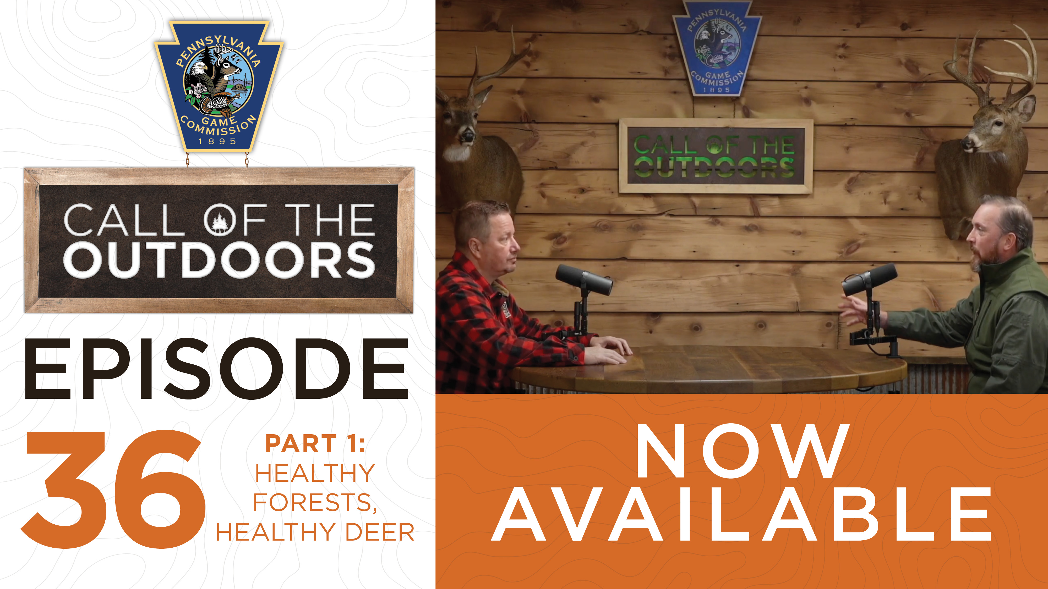 Episode 36 Part 1: Healthy Forests, Healthy Deer